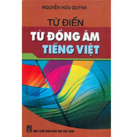 Từ điển từ đồng âm tiếng Việt - Nguyễn Hữu Quỳnh