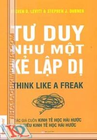 Tư duy như một kẻ lập dị