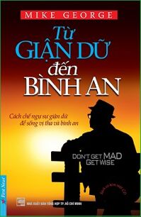 Từ Giận Dữ Đến Bình An