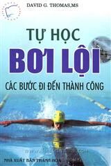 Tự Học Bơi Lội Các Bước Đi Đến Thành Công