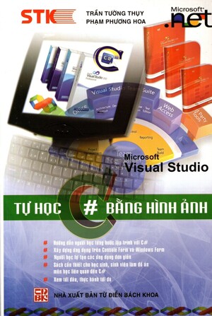 Tự Học C# Bằng Hình Ảnh Tác giả Trần Tường Thụy - Phạm Phương Hoa