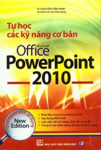 Tự học các kỹ năng cơ bản Office PowerPoint 2010