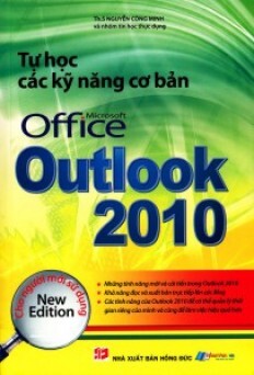 Tự học các kỹ năng cơ bản office outlook 2010