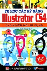 Tự Học Các Kỹ Năng Illustrator CS4 Cho Người Mới Sử Dụng