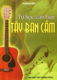 Tự Học Căn Bản Tây Ban Cầm