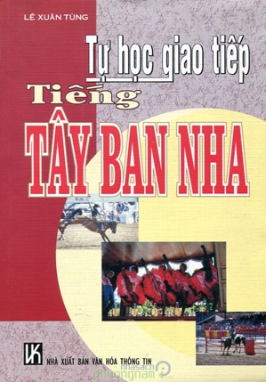 Tự học giao tiếp tiếng Tây Ban Nha