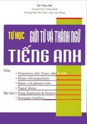 Tự Học Giới Từ Và Thành Ngữ Tiếng Anh