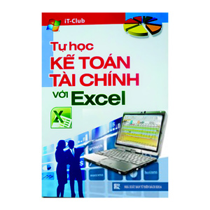 Tự Học Kế Toán Tài Chính Với Excel