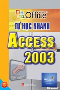 Tự học nhanh Access 2003 - Water PC