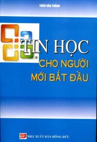 Tự học nhanh Tin học cho người mới bắt đầu