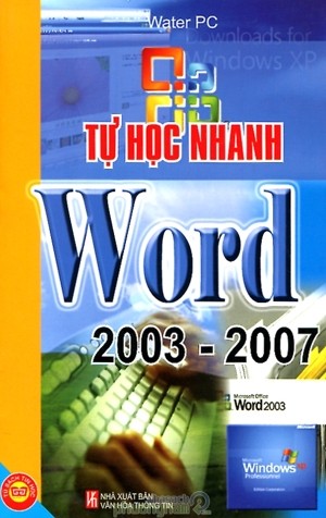 Tự học nhanh Word 2003 - 2007 - Water PC