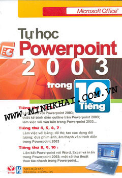 Tự Học Powerpoint 2003 Trong 10 Tiếng