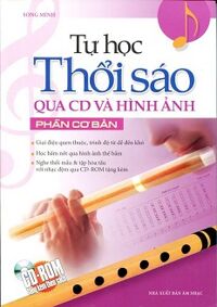 Tự học thổi sáo qua cd và hình ảnh phần cơ bản kèm cd