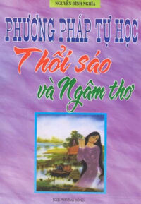 Tự học thổi sáo và ngâm thơ