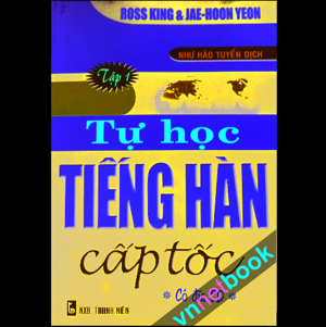 Tự học tiếng Hàn cấp tốc tập 1