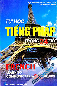 Tự Học Tiếng Pháp Trong 24 Giờ