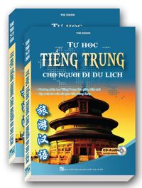 Tự Học Tiếng Trung Cho Người Đi Du Lịch