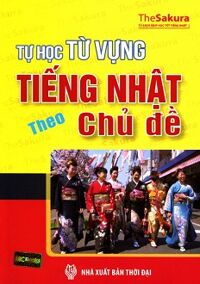 Tự học từ vựng tiếng Nhật theo chủ đề