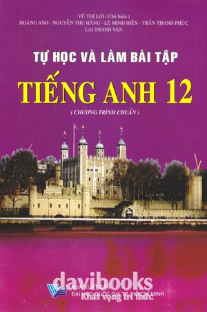 Tự học và làm bài tập Tiếng Anh 12