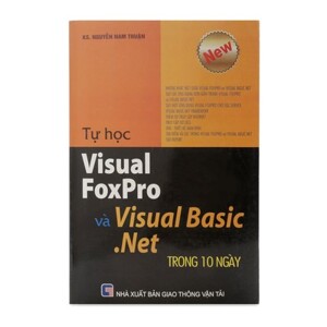 Tự Học Visual FoxPro Và Visual Basic.Net Trong 10 Ngày