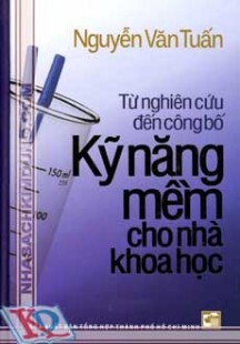 Từ Nghiên Cứu Đến Công Bố: Kỹ Năng Mềm Cho Nhà khoa Học