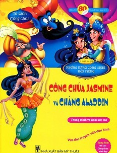 Tủ Sách Công Chúa - Công Chúa Jasmine Và Chàng Aladdin