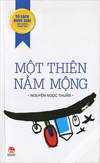 Tủ sách được giải - Một thiên nằm mộng