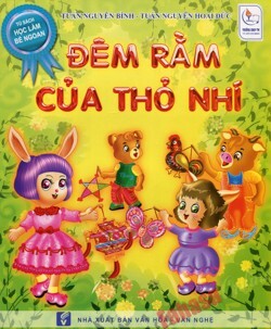 Tủ Sách Học Làm Bé Ngoan - Đêm Rằm Của Thỏ Nhí