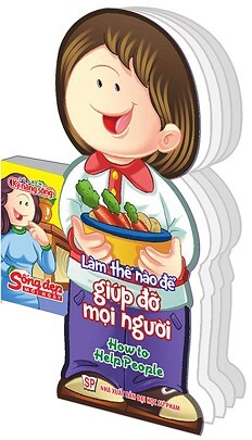 Tủ Sách Kỹ Năng Sống - Sống Đẹp Mỗi Ngày: Làm Thế Nào Để Giúp Đỡ Mọi Người