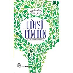 Tủ sách sống đẹp - Cửa sổ tâm hồn