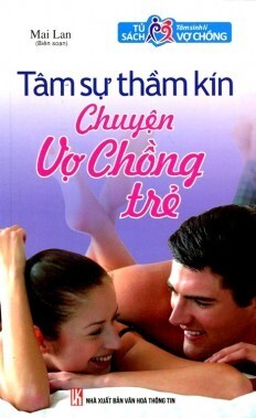 Tủ sách tâm sinh lý vợ chồng chuyện vợ chồng trẻ