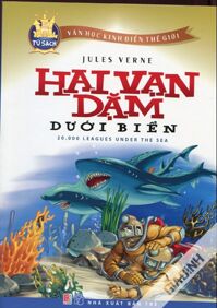 Tủ sách văn học kinh điển thế giới hai vạn dặm dưới biển