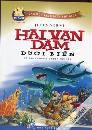 Tủ sách văn học kinh điển thế giới hai vạn dặm dưới biển