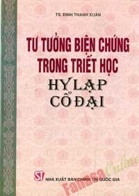 Tư Tưởng Biện Chứng Trong Triết Học Hy Lạp Cổ Đại