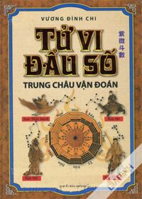 Tử vi đẩu số - Trung châu vận đoán