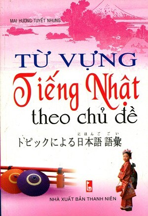 Từ Vựng Tiếng Nhật Theo Chủ Đề - Kèm CD