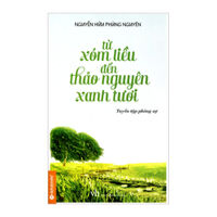 Từ xóm liều đến thảo nguyên xanh tươi