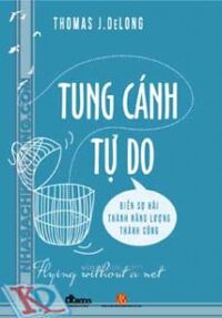 Tung Cánh Tự Do