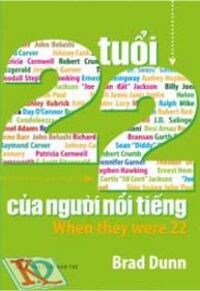 Tuổi 22 của người nổi tiếng - Brad Dunn