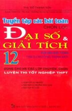 Tuyển tập các bài toán chọn lọc Đại số & giải tích 12