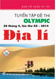 TUYỂN TẬP ĐỀ THI OLYMPIC 30 THÁNG 4 LẦN THỨ XX- 2014 - ĐỊA LÍ