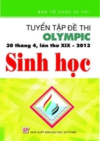 Tuyển Tập Đề Thi Olympic 30 Tháng 4 Lần Thứ XIX 2013 Sinh Học