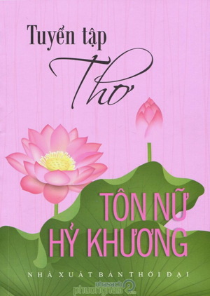 Tuyển Tập Thơ Tôn Nữ Hỷ Khương