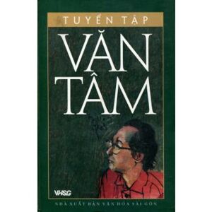 Tuyển tập Văn Tâm - Văn Tâm