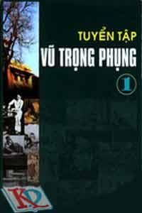 Tuyển Tập Vũ Trọng Phụng ( Bộ 2 Tập)