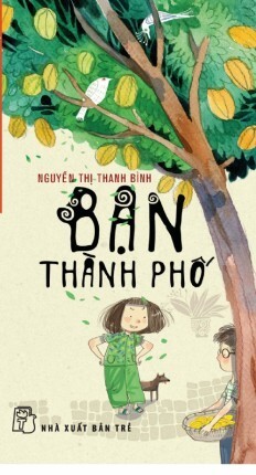 Tuyển Truyện Hay Dành Cho Thiếu Nhi - Bạn Thành Phố