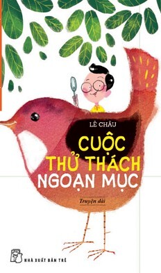 Tuyển Truyện Hay Dành Cho Thiếu Nhi - Cuộc Thử Thách Ngoạn Mục