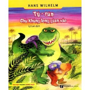 Tý-rún - Chú khủng long gian xảo - Hans Wilhelm