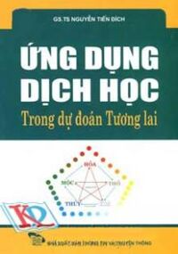 Ứng dụng dịch học trong dự đoán tương lai