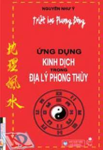 Ứng dụng kinh dịch trong địa lý phong thủy